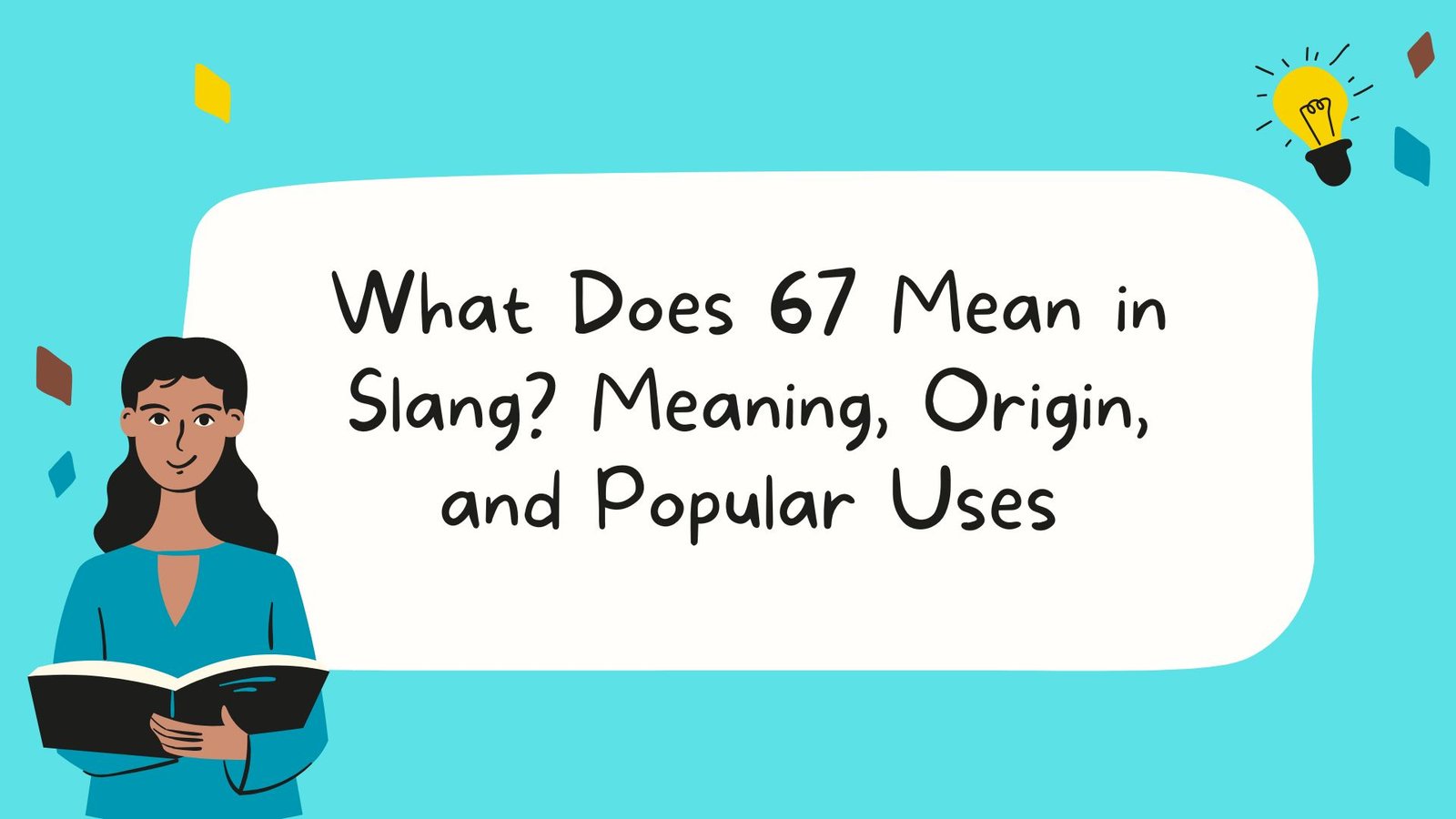 What Does 67 Mean in Slang